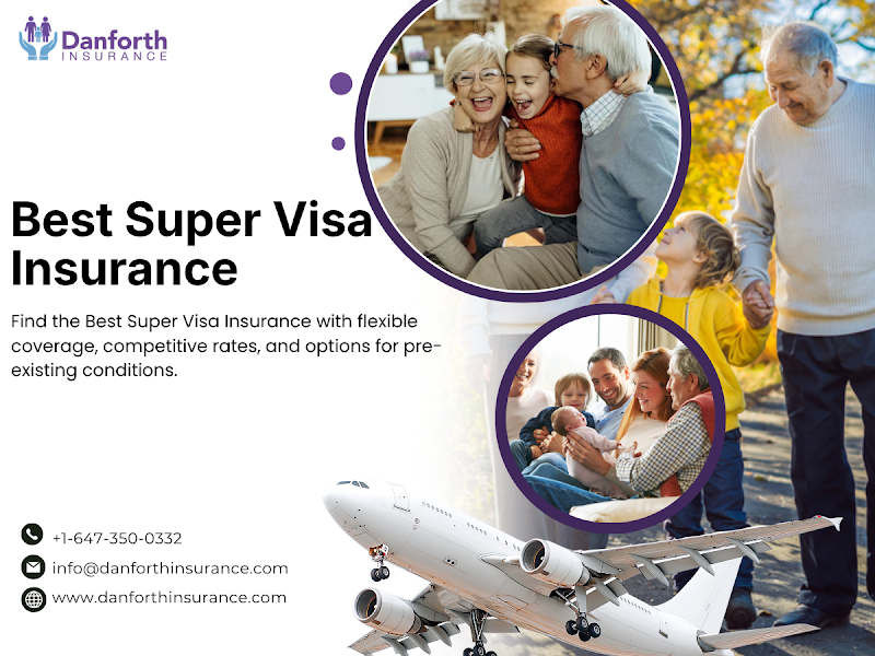 Danforth Insurance | Super Visa Insurance Canada | Super Visa Insurance for Parents and Grandparents